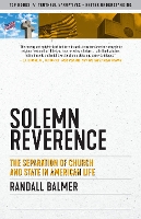 Book Cover for Solemn Reverence by Randall Balmer