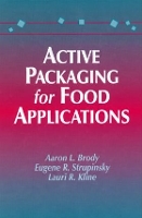 Book Cover for Active Packaging for Food Applications by Aaron L Brody, E P Strupinsky, Lauri R Kline