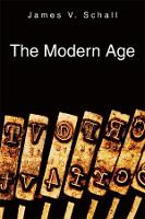 Book Cover for The Modern Age by James V. Schall