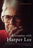 Book Cover for Afternoons with Harper Lee by Wayne Flynt