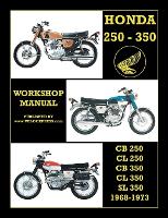 Book Cover for Honda Cb250, Cl250, Cb350, Cl350 & SL 350 1968 to 1973 Workshop Manual by Floyd Clymer