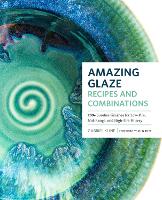 Book Cover for Amazing Glaze Recipes and Combinations by Gabriel Kline