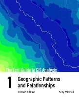 Book Cover for The Esri Guide to GIS Analysis, Volume 1 by Andy Mitchell