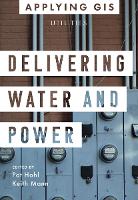 Book Cover for Delivering Water and Power by Pat Hohl