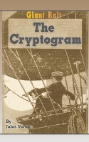 Book Cover for Giant Raft the Cryptogram by Jules Verne