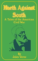 Book Cover for North Against South by Jules Verne