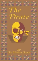 Book Cover for The Pirate by Sir Walter Scott