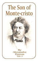 Book Cover for The Son of Monte-Cristo by Alexandre Dumas