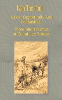 Book Cover for Ivan the Fool by Leo Tolstoy