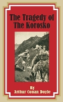 Book Cover for The Tragedy of the Korosko by Sir Arthur Conan Doyle