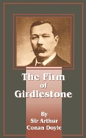 Book Cover for The Firm of Girdlestone by Sir Arthur Conan Doyle