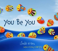 Book Cover for You Be You by Linda Kranz