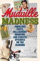 Book Cover for Mudville Madness by Jonathan Weeks