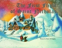 Book Cover for First Flight of Saint Nicholas, The by Harry Knights