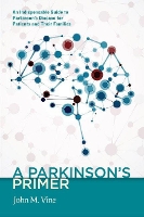 Book Cover for A Parkinson's Primer by John M Vine