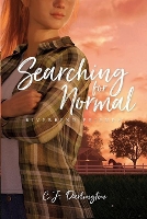 Book Cover for Searching for Normal by C J Darlington, Lissa Halls Johnson