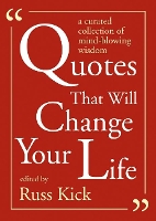 Book Cover for Quotes That Will Change Your Life by Russ Kick