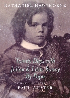 Book Cover for Twenty Days With Julian & Little Bu by Nathaniel Hawthorne