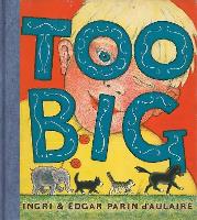 Book Cover for Too Big by Ingri