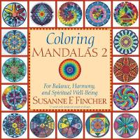 Book Cover for Coloring Mandalas 2 by Susanne F. Fincher