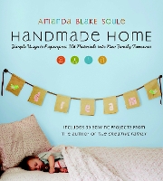 Book Cover for Handmade Home by Amanda Blake Soule