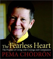 Book Cover for The Fearless Heart by Pema Chodron