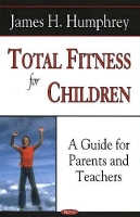 Book Cover for Total Fitness for Children by James H Humphrey