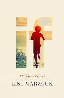 Book Cover for If by Lise Marzouk, Adriana Hunter