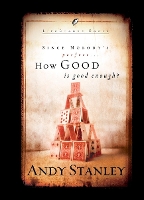 Book Cover for How Good is Good Enough? (6 Pack) by Andy Stanley