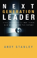 Book Cover for The Next Generation Leader by Andy Stanley