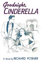 Book Cover for Goodnight, Cinderella by Richard Posner