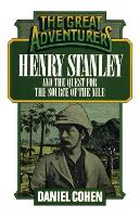 Book Cover for Henry Stanley and the Quest for the Source of the Nile by Daniel Cohen