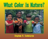 Book Cover for What Color is Nature? by Stephen R. Swinburne