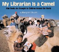 Book Cover for My Librarian is a Camel by Margriet Ruurs