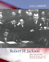 Book Cover for Robert H. Jackson by Gail Jarrow