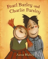 Book Cover for Pearl Barley and Charlie Parsley by Aaron Blabey