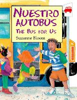 Book Cover for Nuestro Autobús (The Bus For Us) by Suzanne Bloom