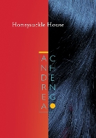 Book Cover for Honeysuckle House by Andrea Cheng
