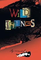 Book Cover for Wild Things by Clay Carmichael