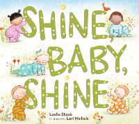 Book Cover for Shine, Baby, Shine by Leslie Staub