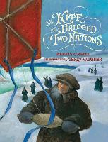 Book Cover for The Kite that Bridged Two Nations by Alexis O'Neill