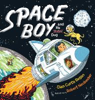 Book Cover for Space Boy and His Dog by Dian Curtis Regan