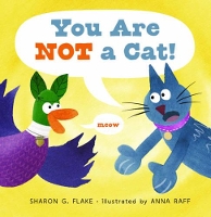 Book Cover for You Are Not a Cat! by Sharon G. Flake