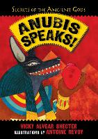 Book Cover for Anubis Speaks! by Vicky Alvear Shecter