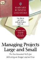 Book Cover for Harvard Business Essentials Managing Projects Large and Small by Harvard Business Review