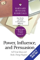 Book Cover for Power, Influence, and Persuasion by Harvard Business Review