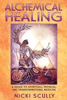 Book Cover for Alchemical Healing by Nicki Scully