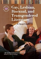 Book Cover for Gay, Lesbian, Bisexual, and Transgendered Literature by Ellen Bosman, John P. Bradford, Robert Ridinger