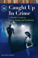 Book Cover for Caught Up In Crime by Gary Warren Niebuhr