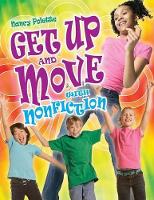 Book Cover for Get Up and Move with Nonfiction by Nancy J. Polette